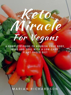 cover image of Keto Miracle For Vegans